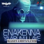 Enakenna Yaarum Illaye Zingaroe Remix movie poster